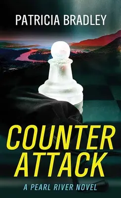 Kontratak: Powieść o Pearl River - Counter Attack: A Pearl River Novel