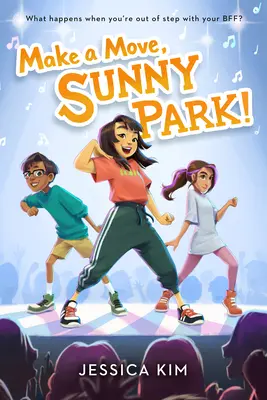 Rusz się, Sunny Park! - Make a Move, Sunny Park!