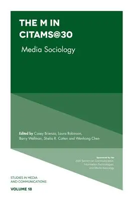 M w Citams@30: Socjologia mediów - The M in Citams@30: Media Sociology