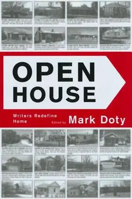 Dom otwarty: Writers Rediefine Home - Graywolf Forum Five - Open House: Writers Rediefine Home - Graywolf Forum Five