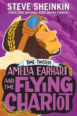 Amelia Earhart i latający rydwan - Amelia Earhart and the Flying Chariot