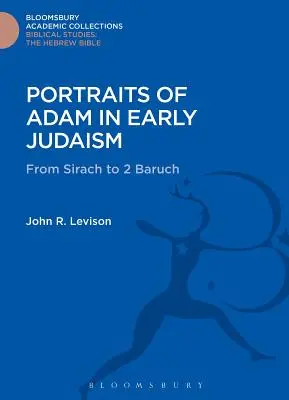 Portrety Adama we wczesnym judaizmie - Portraits of Adam in Early Judaism