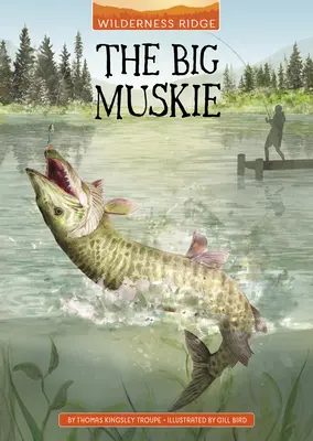 The Big Muskie