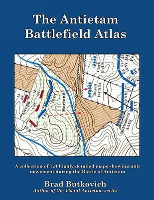 Atlas pól bitewnych Antietam - The Antietam Battlefield Atlas