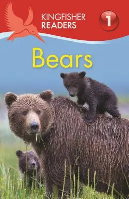 Kingfisher Readers L1: Niedźwiedzie - Kingfisher Readers L1: Bears