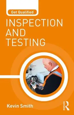 Zdobądź kwalifikacje: Inspekcja i testowanie - Get Qualified: Inspection and Testing