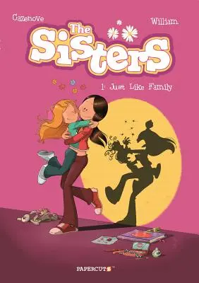 The Sisters Vol. 1: Jak w rodzinie - The Sisters Vol. 1: Just Like Family