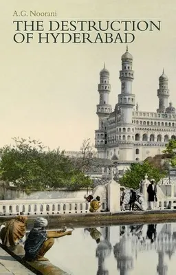 Zniszczenie Hajdarabadu - The Destruction of Hyderabad