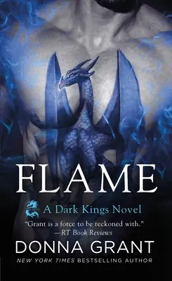 Płomień - powieść o mrocznych królach - Flame - A Dark Kings Novel