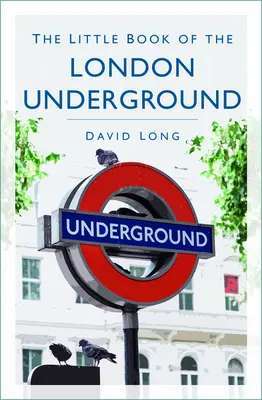 Mała księga londyńskiego metra - The Little Book of the London Underground