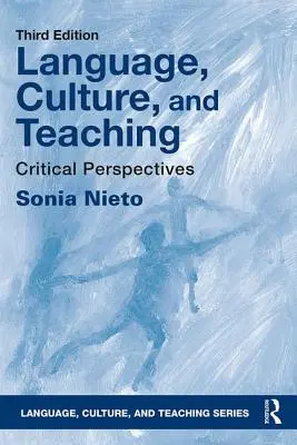 Język, kultura i nauczanie: krytyczne perspektywy - Language, Culture, and Teaching: Critical Perspectives