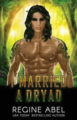 Poślubiłem driadę - I Married A Dryad