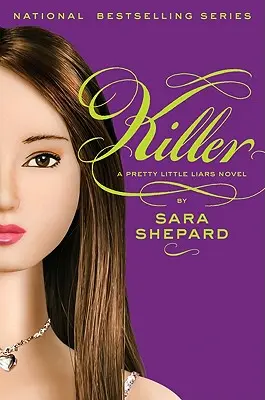 Pretty Little Liars #6: Zabójczyni - Pretty Little Liars #6: Killer