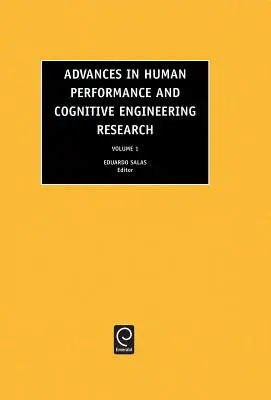 Postępy w badaniach nad wydajnością człowieka i inżynierią poznawczą - Advances in Human Performance and Cognitive Engineering Research