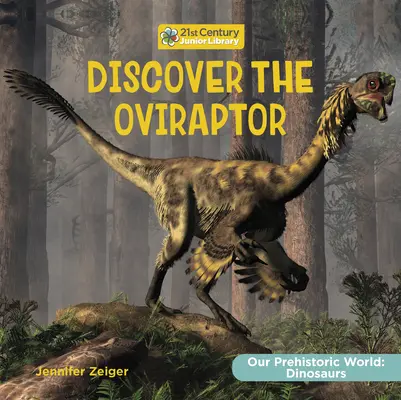 Odkryj owiraptora - Discover the Oviraptor