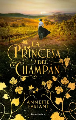 La Princesa del Champn / Księżniczka Szampanii - La Princesa del Champn / The Champagne Princess