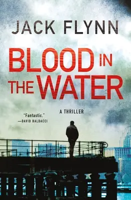 Blood in the Water: Thriller - Blood in the Water: A Thriller