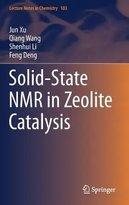 NMR w stanie stałym w katalizie zeolitowej - Solid-State NMR in Zeolite Catalysis