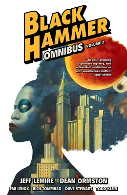 Omnibus Czarnego Młota tom 2 - Black Hammer Omnibus Volume 2