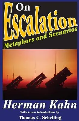 O eskalacji: Metafory i scenariusze - On Escalation: Metaphors and Scenarios