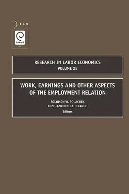 Praca, zarobki i inne aspekty relacji zatrudnienia - Work, Earnings and Other Aspects of the Employment Relation