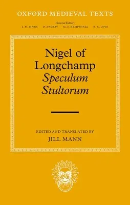 Nigel z Longchamp, Speculum Stultorum - Nigel of Longchamp, Speculum Stultorum