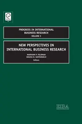 Nowe perspektywy w międzynarodowych badaniach biznesowych - New Perspectives in International Business Research