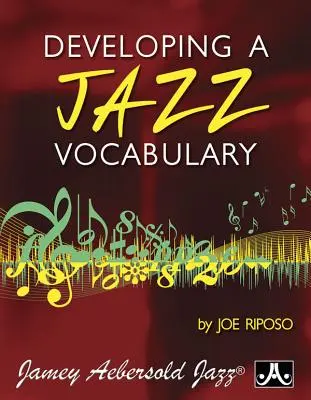 Rozwijanie słownictwa jazzowego - Developing a Jazz Vocabulary