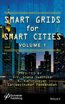 Inteligentne sieci dla inteligentnych miast, tom 1 - Smart Grids for Smart Cities, Volume 1