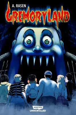 Gremoryland, tom pierwszy: powieść graficzna Webtoon Unscrolled - Gremoryland Volume One: A Webtoon Unscrolled Graphic Novel