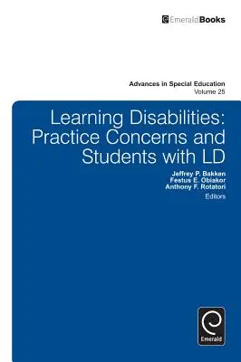 Niepełnosprawność w uczeniu się: Obawy związane z praktyką i uczniowie z LD - Learning Disabilities: Practice Concerns and Students with LD