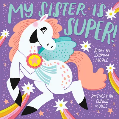 Moja siostra jest super! (książka Hello!lucky) - My Sister Is Super! (a Hello!lucky Book)