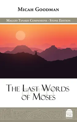 Ostatnie słowa Mojżesza - The Last Words of Moses