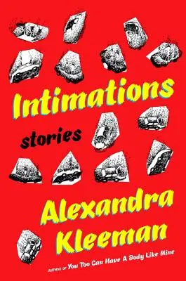 Intimations: Historie - Intimations: Stories