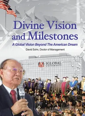Boska wizja i kamienie milowe - Divine Vision and Milestones