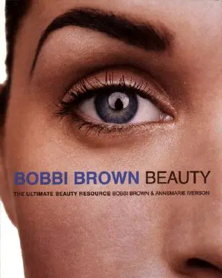 Bobbi Brown Uroda - Bobbi Brown Beauty