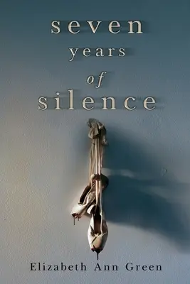 Siedem lat milczenia - Seven Years of Silence