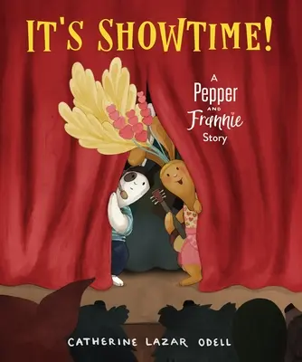 Czas na show! Historia Pepper i Frannie - It's Showtime!: A Pepper and Frannie Story