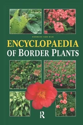 Encyklopedia roślin granicznych - Encyclopedia of Border Plants