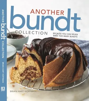 Kolejna kolekcja Bundt: Ponieważ nigdy nie można upiec zbyt wielu bułeczek! - Another Bundt Collection: Because You Can Never Bake Too Many Bundts!