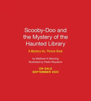 Scooby-Doo i tajemnica nawiedzonej biblioteki: A Mystery Inc. Picture Book - Scooby-Doo and the Mystery of the Haunted Library: A Mystery Inc. Picture Book