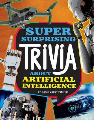 Super zaskakujące ciekawostki o sztucznej inteligencji - Super Surprising Trivia about Artificial Intelligence