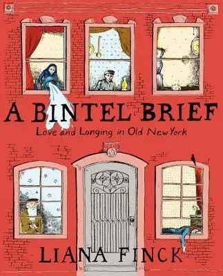 A Bintel Brief: Miłość i tęsknota w starym Nowym Jorku - A Bintel Brief: Love and Longing in Old New York