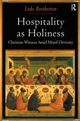 Gościnność jako świętość: Chrześcijańskie świadectwo pośród moralnej różnorodności - Hospitality as Holiness: Christian Witness Amid Moral Diversity