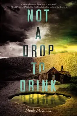 Ani kropli do wypicia - Not a Drop to Drink