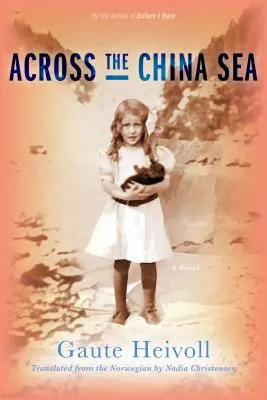 Przez Morze Chińskie - Across the China Sea