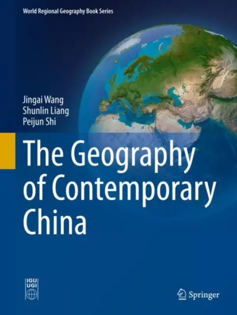 Geografia współczesnych Chin - The Geography of Contemporary China