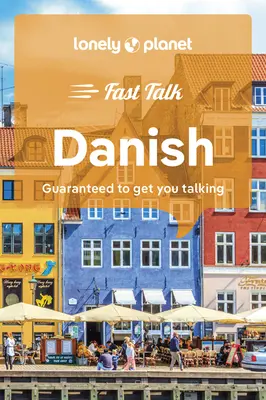 Lonely Planet Fast Talk duński 2 - Lonely Planet Fast Talk Danish 2