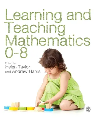 Uczenie się i nauczanie matematyki 0-8 - Learning and Teaching Mathematics 0-8