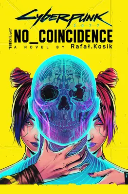 Cyberpunk 2077: Bez Przypadku - Cyberpunk 2077: No Coincidence